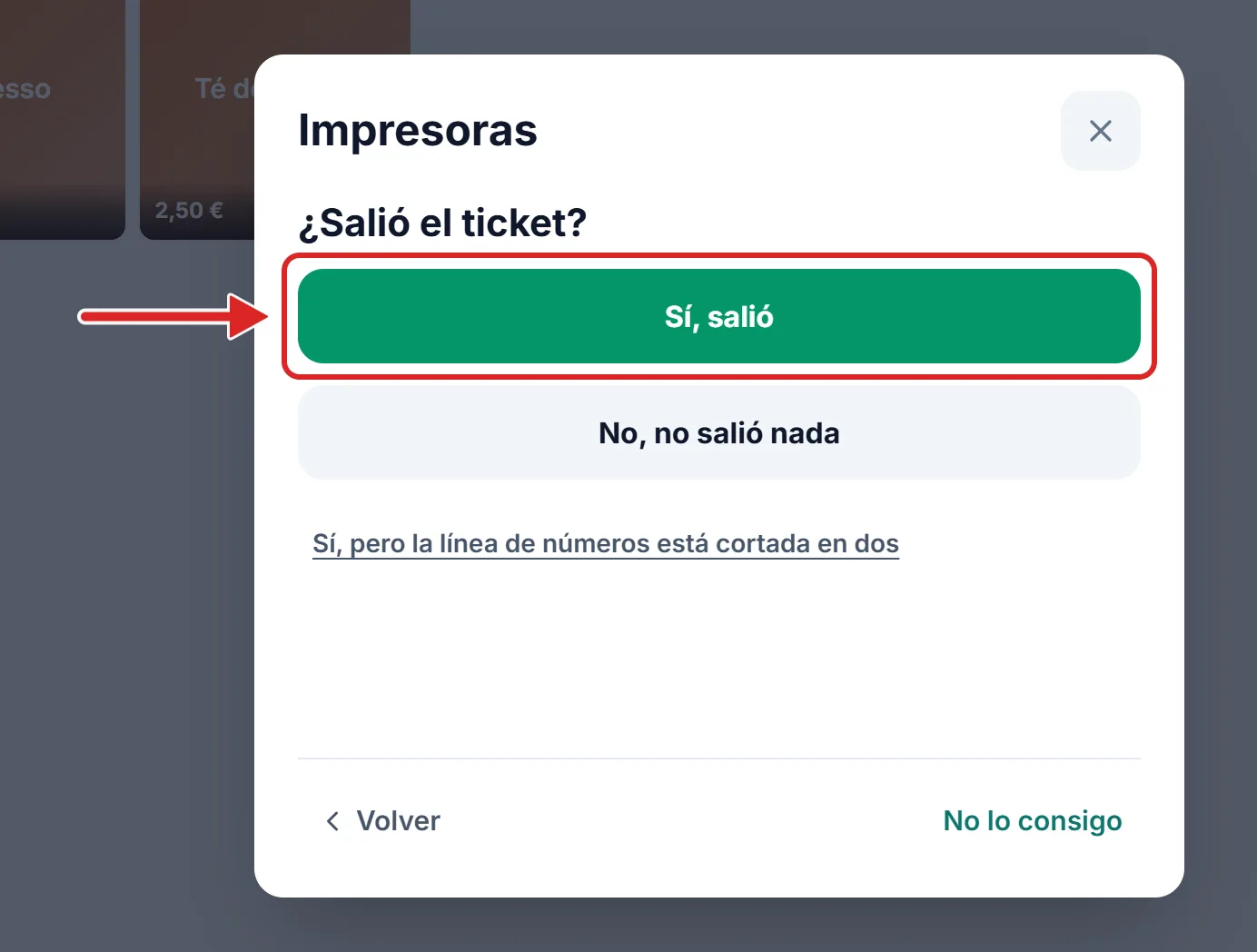 La pregunta que importa: ¿salió el ticket de prueba?