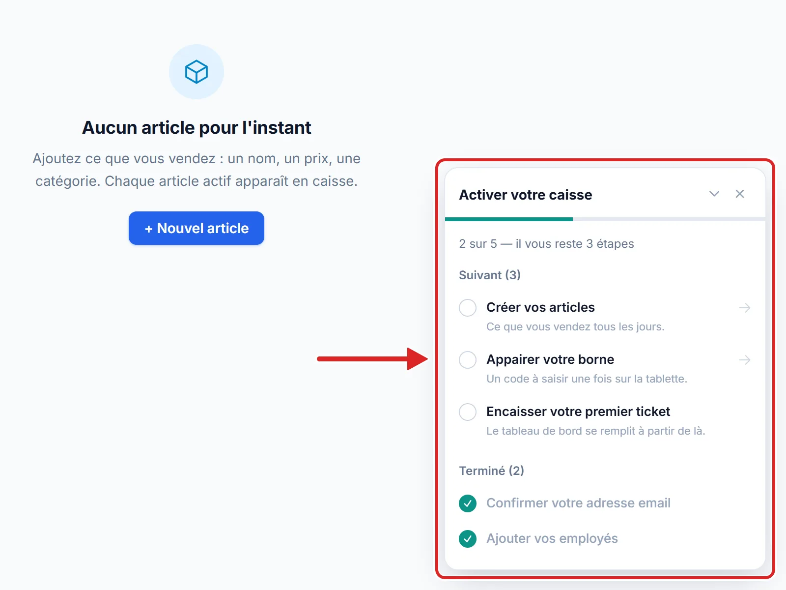 La liste Activer votre caisse, en bas à droite de l'écran
