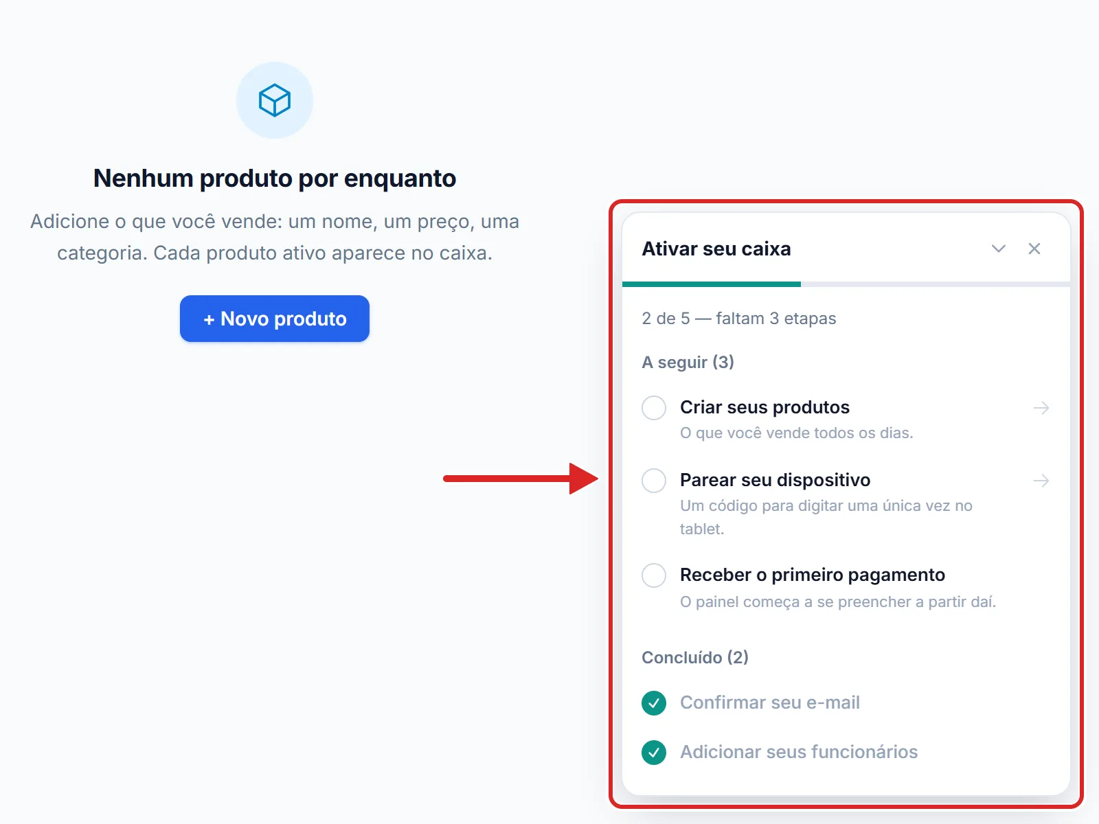 A lista Ativar seu caixa, no canto inferior direito da tela